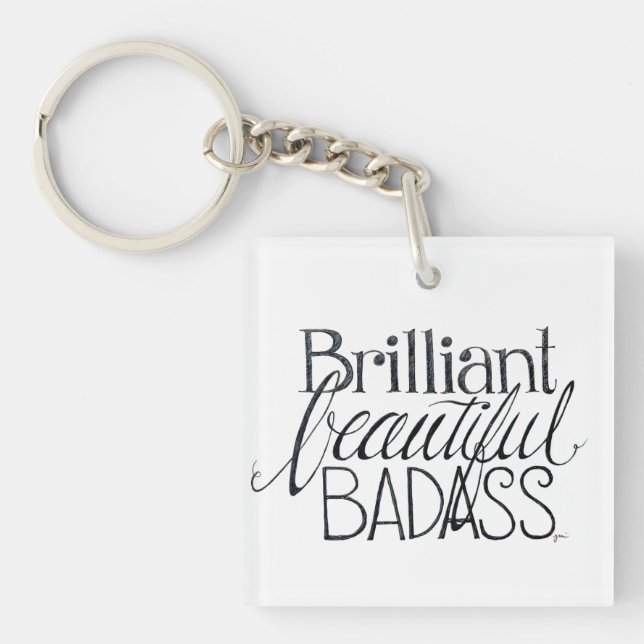 Briljant härliga Badass Keychain (Framsidan)