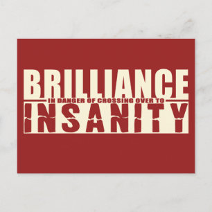 BRILLIANCE VS INSANITY anpassningsbar-vykort Vykort