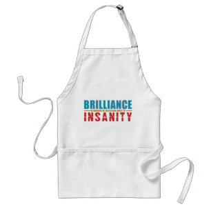 BRILLIANCE VS INSANITY apron - välj stil, färg Förkläde