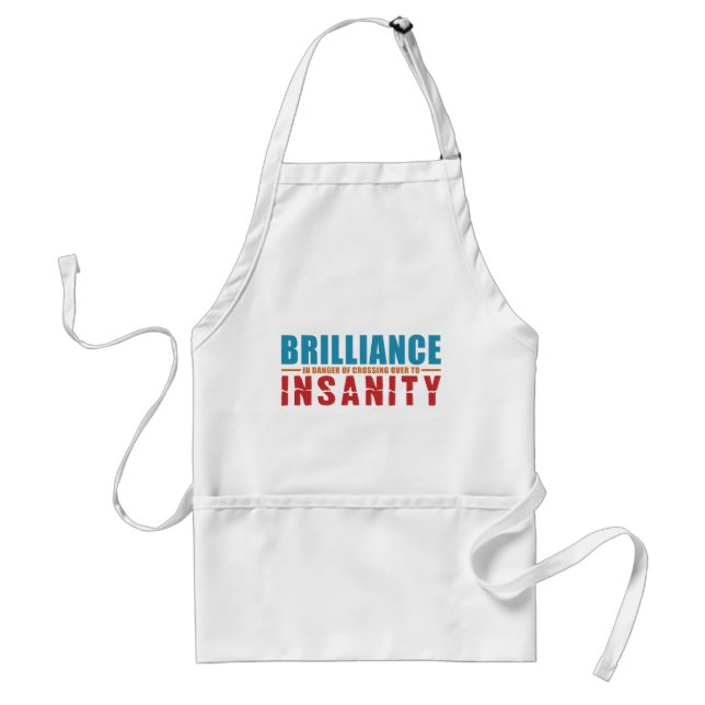 BRILLIANCE VS INSANITY apron - välj stil, färg Förkläde (Framsidan)