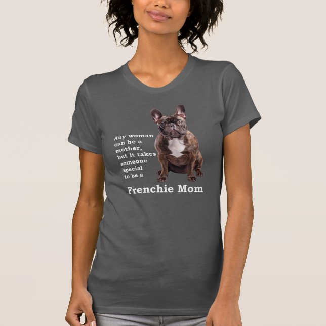 Brindle Fransk Bulldog Mamma T Shirt (Framsida)