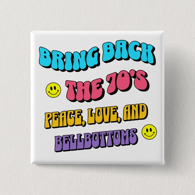 Bring Back the ’70s Knapp (Framsida)