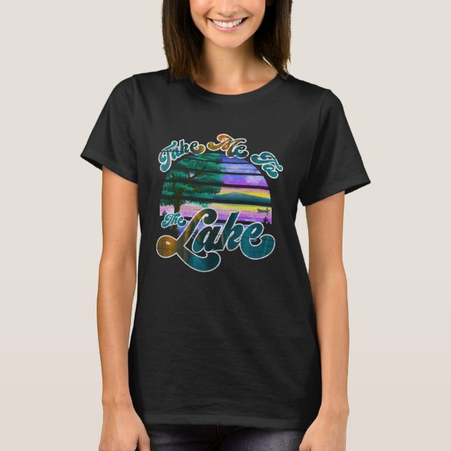 Bring me to the lake t shirt (Framsida)