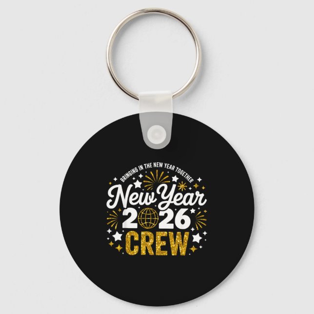 Bringing The New Year Together New Year 2026 Crew  Nyckelring (Framsida)