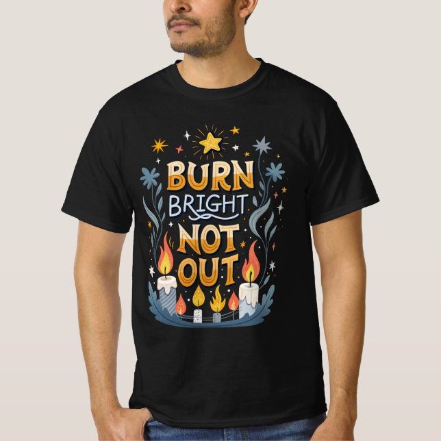 Brinn starkt, inte ut t shirt (Framsida)
