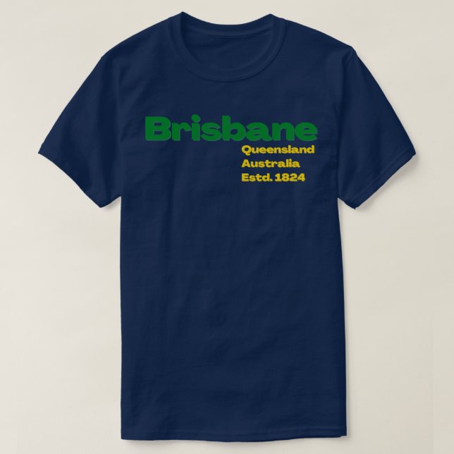 Brisbane Australia Design T Shirt (Design framsida)