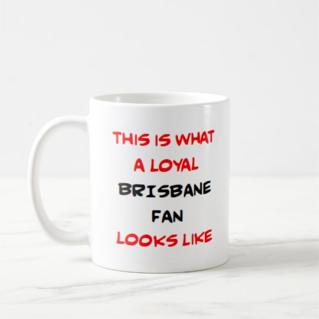 Brisbane-fan, lojal kaffemugg (Vänster)