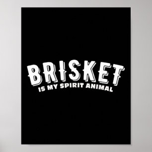 Brisket är mitt andliga djur som rökt Kött Bbq Tex Poster