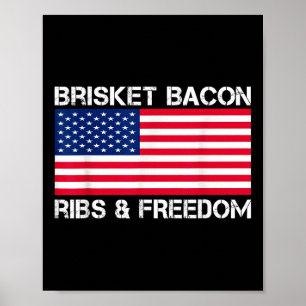 Brisket Bacon Ribs&amp; Freedom Grill Bbq Kött Sm Poster