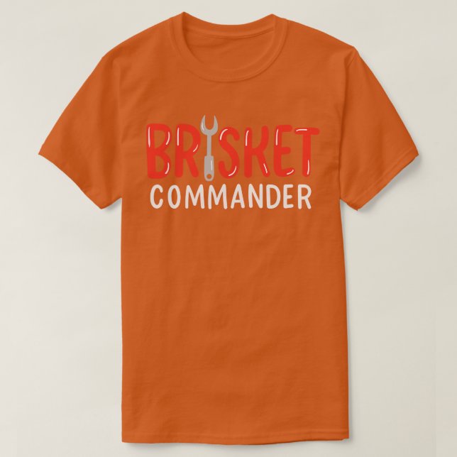 Brisket-befälhavare T Shirt (Design framsida)