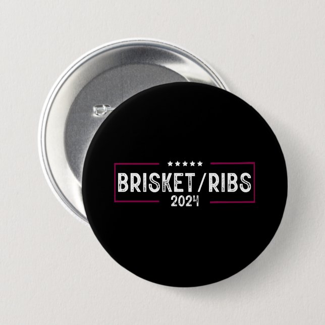 Brisket Revben 2024 BBQ Grillning Politisk Val Knapp (Framsida & baksida)