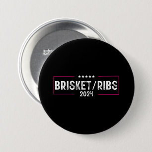 Brisket Revben 2024 BBQ Grillning Politisk Val Knapp