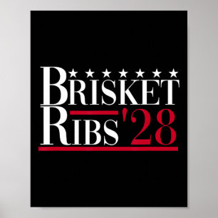 Brisket Ribs 2028 - Funny Bbq Byrbecue Policy E Poster