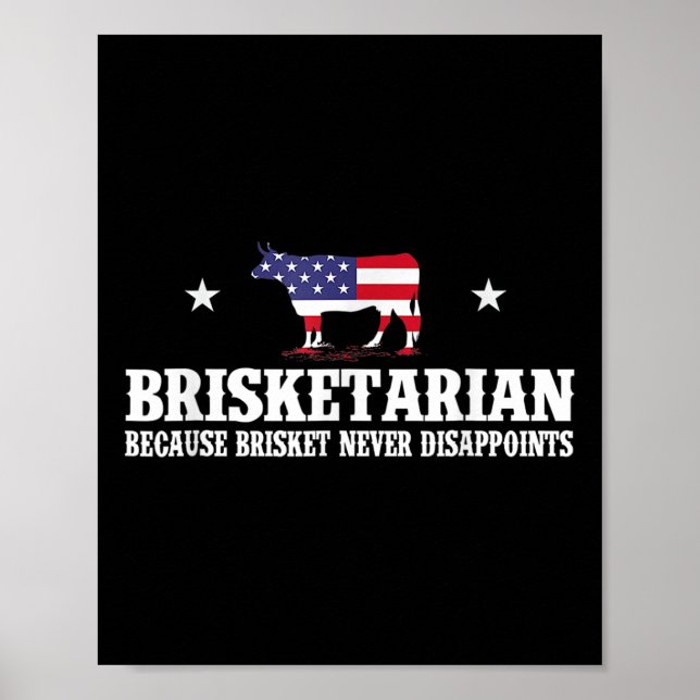 Brisketarian för att Brisket aldrig gjorde illa -  Poster (Framsidan)