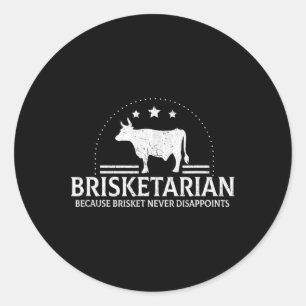 Brisketarian för Brisket har aldrig gjort Bbq besv Runt Klistermärke