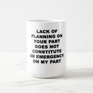 Brist av att planera kaffemugg