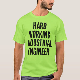 Brist på industriellt Ingenjör T-shirt