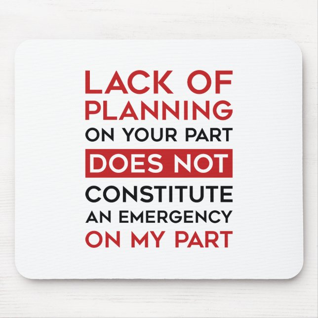 Brist på planering musmatta (Framsidan)