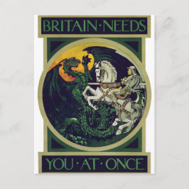 Britain Needs You at Once – St. George Vintage Art Vykort