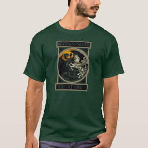 Britannien behöver dig strax med St George & drak T Shirt