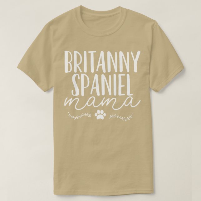 Britanny Spain Hund Mamma T Shirt (Design framsida)