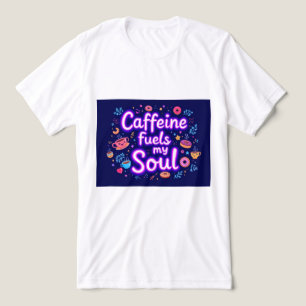 Brite-T Koffein Tänder Min Själ 0020750 T Shirt