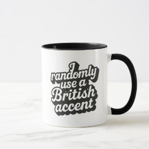 British Accent Mugg
