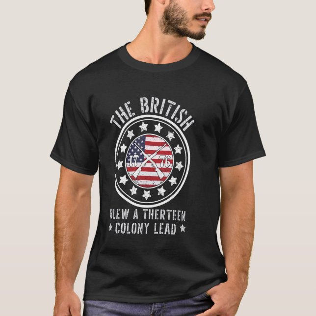 British Blew A 13 Colony Lead Shirts Funny 4:e T Shirt (Framsida)