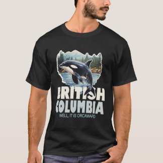 British Columbia Canada Orca Souvenir T Shirt