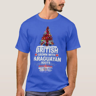 British Grown with Paraguayan Roots Gift for Parag T Shirt
