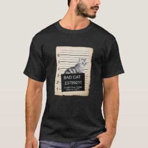 British Shorthair Cat Mugg Shot Bad Cat T Shirt