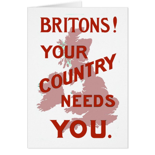 Britoner! Din Land behöver dig Hälsningskort (Framsidan)