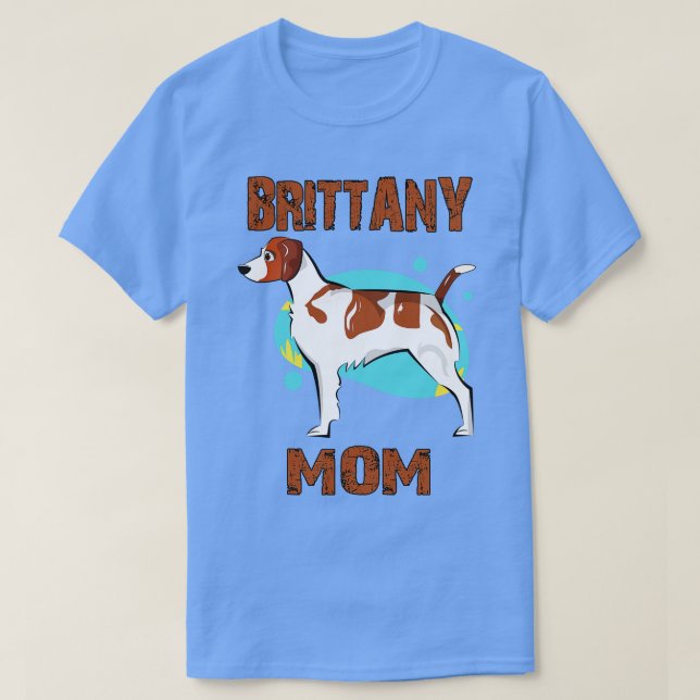 Brittany Mamma T Shirt (Design framsida)
