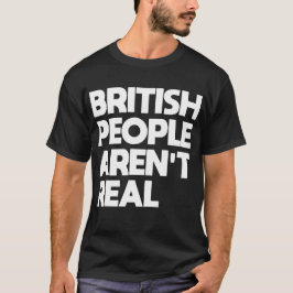 Britterna är inte riktiga t shirt