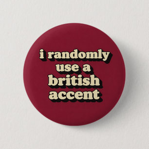 Brittisk accent knapp