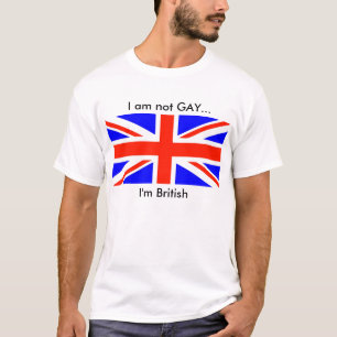 Brittisk flagga, jag är inte GAY, jag är brittis Tee Shirt