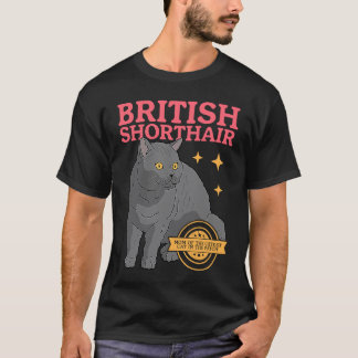 Brittisk korthår ägare till British Shorthair-mamm T Shirt