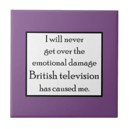 Brittisk television har gjort mig känslomässigt sk kakelplatta