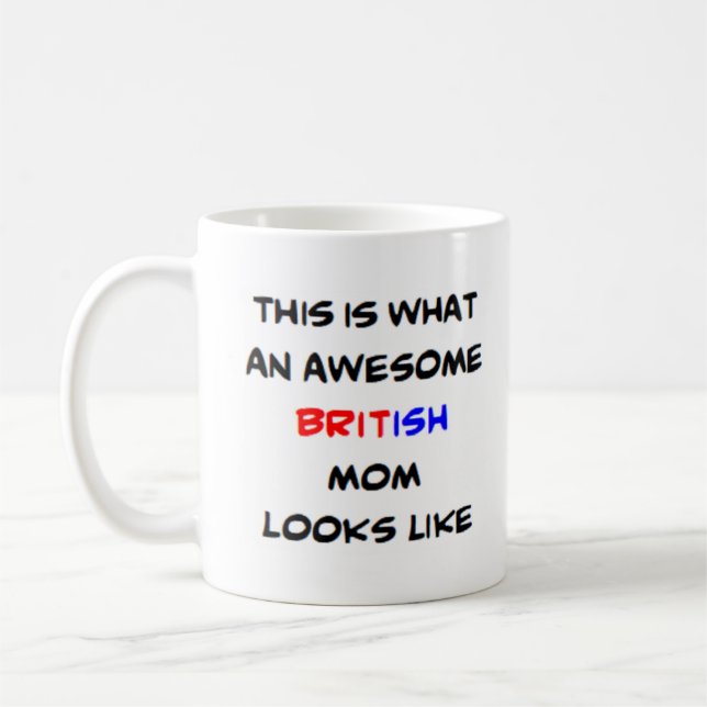 Brittiska mamma, fantastisk kaffemugg (Vänster)