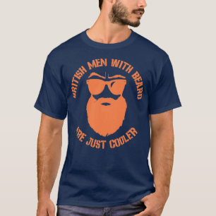 Brittiska manar med skägg är bara svalare t shirt