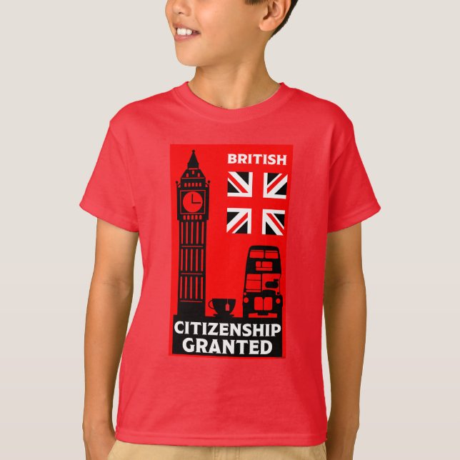 Brittiska medborgarskapsgåvor t shirt (Framsida)