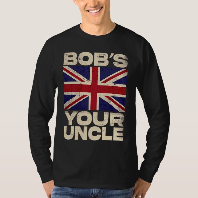 Brittiska Union Jack Flagga  Bob's your Uncle T Shirt (Framsida)