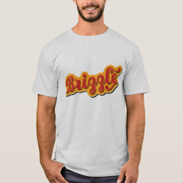 Brizzle, Bristol Dialect Slang T Shirt