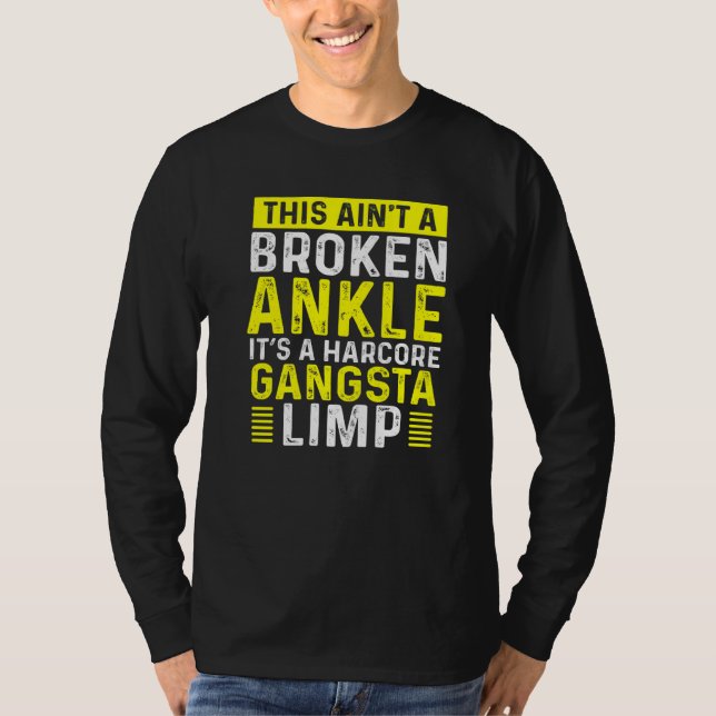 Brken Ankle Warrior Limp kommer snart Brken Ank T Shirt (Framsida)