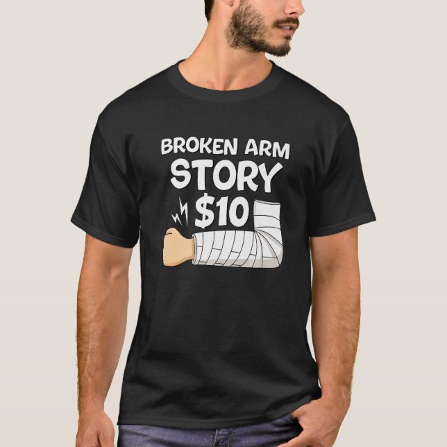 Brken Arm, 10 såtervinningskirurgi T Shirt (Framsida)