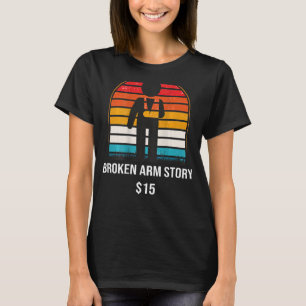 Brken Arm-artikel 15 BACKPRINT Brken ben 1 T Shirt