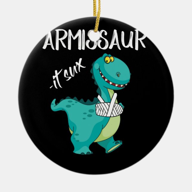 Brken Arm Dinosaur it Sux Julgransprydnad Keramik (Framsidan)