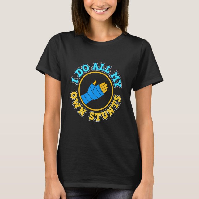 Brken Arm jag gör mina egna stenar T Shirt (Framsida)