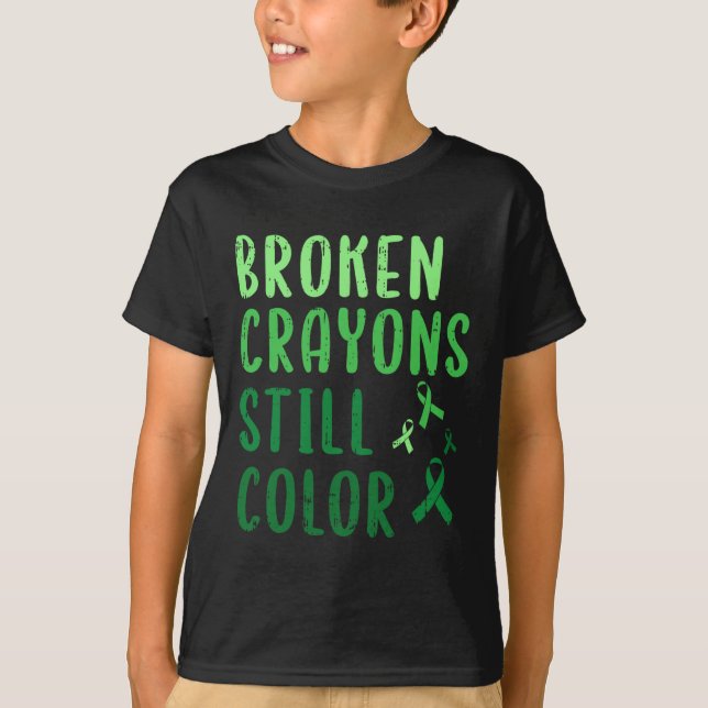 Brken Kritor Fortfarande Färg Mental Health Awaren T Shirt (Framsida)