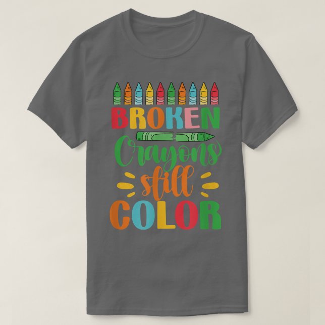 Brken Kritor still Färg T Shirt (Design framsida)
